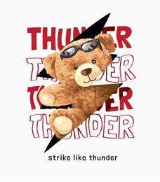 cute bear doll with sunglasses in thunderbolt on thunder slogan background vector illustration