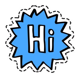 hello greeting in social media, design of bubble with text. modern font or lettering, simple decoration. hi in circle, conversation. sticker or isolated icon, label or emblem. vector in flat style