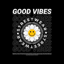 good vibes streetwear t-shirt design, suitable for screen printing, jackets and others