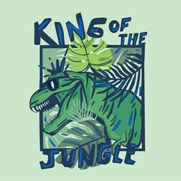 king of the jungle.dangerous dinosaur character design.cool t rex and tropical leaf vector print.fun t-shirt design for kids.vector illustration design for fashion fabrics, textile graphics, print.