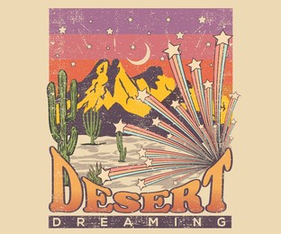 desert dreaming t-shirt design. arizona cactus vector graphic print artwork for apparel, stickers, posters, background and others. desert night view retro vintage illustration.