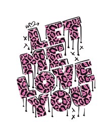 love you slogan text leopard pattern texture. vector illustration concept background for fashion graphics, t shirt prints, posters.