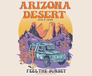 arizona desert road trip retro vector t-shirt design. feel the sunset artwork for poster, background and sticker.