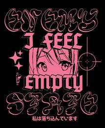 japanese slogan text with neon anime girl vector print design for tee and poster translation "i feel empty " 