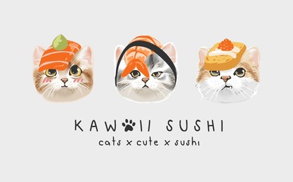 kawaii sushi slogan with cute kittens sushi vector illustration, kawaii is japanese world meaning cute or pretty.