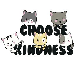 cats illustration with slogan. vector graphic design for t-shirt. choose kindness. cute cat drawing