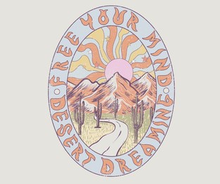feel the desert sunset. arizona desert vector print design for t shirt and others. desert vibes graphic print design for apparel, stickers, posters and background. free your mind. desert dreaming.