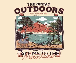 mountain adventure vintage print design for t shirt and others. national park graphic artwork for sticker, poster, background. take me to the mountain.  painting frame design.