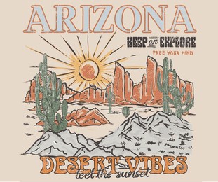 arizona adventure print design for t shirt. desert vibes vintage artwork for poster, sticker, apparel and others. cactus wild artwork.