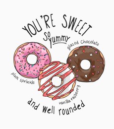 sweet slogan and donut flaveors vector illustration