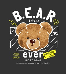 bear slogan with bear doll head graphic vector illustration on black background