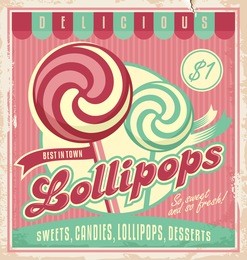 retro poster design for candy shop. lollipop vintage banner theme. promotional unique label concept for sweets, cakes and desserts. 