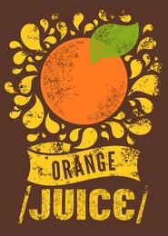 typographic retro grunge orange juice poster. vector illustration.