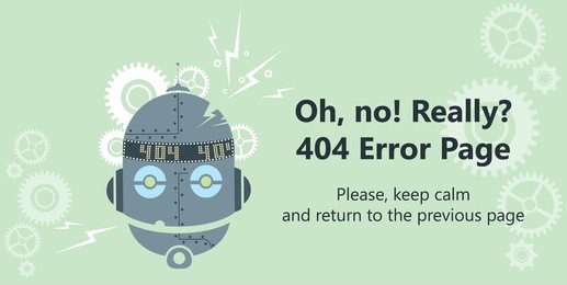 404 error page vector template for website. head of a broken robot with gear wheels and lightnings. text warning message 404 page not found.