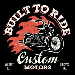 classic chopper motorcycle with fire flame. t-shirt print graphics. built to ride. custom motors. grunge texture on a separate layer