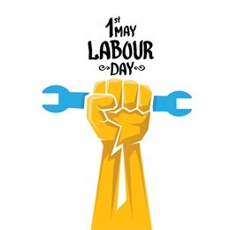 1 may - labour day. vector happy labour day poster or banner with clenched fist
