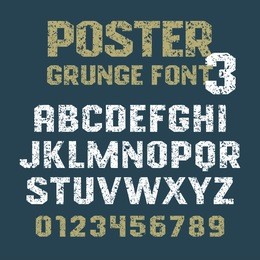 poster grunge font / geometric vector alphabet for headlines, posters, labels and other uses / uppercase letters and numbers on a grunge background / sans serif