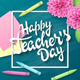 vector hand drawn teachers day lettering greetings label - happy teachers day - with realistic paper pages, pencils and stickers on chalkboard background. can be used as greetings card or poster.