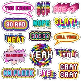 trendy set with speech, thought bubbles, dialog and chat words, funny decorative fashion patch badges, pins, stickers: neat, on fleek, slay, bae,etc. slang acronyms, abbreviations. 80s-90s comic style