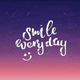 concept handwritten poster. "smile everyday" creative graphic template brush fonts inspirational quotes