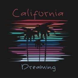 vector illustration on the theme of surfing and surf. slogan: california dreaming.  typography, t-shirt graphics, poster, banner, flyer; print, postcard
