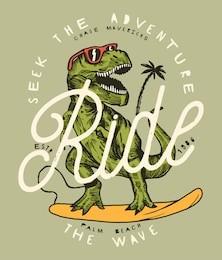 seek the adventures - ride the wave. dinosaur surfer in sunglasses vintage surfing print.
