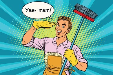 yes mam husband and cleaning the house. vintage pop art retro vector illustration. professional cleaning