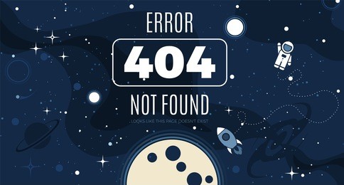 vector flat cosmos design background with error 404, page not found text. cute template with astronaut, spaceship, rocket, moon, black hole, stars in outer space