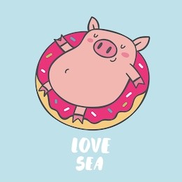 cute poster with pig. love sea