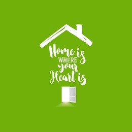 house icon with open door and light from inside on green background. home is where your heart lettering. vector illustration