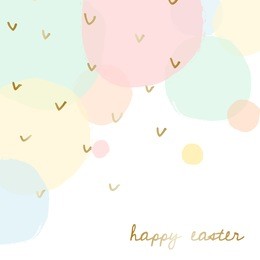easter greeting card design with text "happy easter" in gold and colorful pastel pink, green, blue and yellow bubbles in the background.