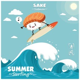 vintage sushi poster design with vector sushi surfer. sake means filled with salmon. chinese word means sushi.