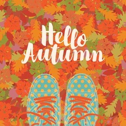 autumn banner with the inscription hello autumn and blue shoes polka dot on the background of seamless texture of colorful autumn leaves. vector illustration