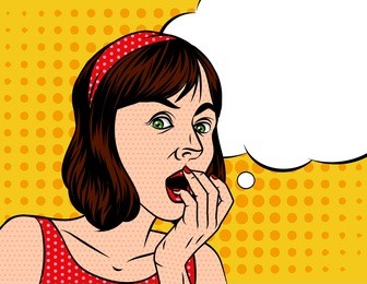 a girl  in shocked emotion. woman holds a hand near her mouth. the girl is scared. speech bubble over background of pop art style