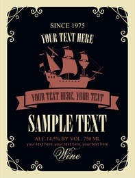 vector label for wine with a picture of the old sailing ship in a curly frame in retro style on black background