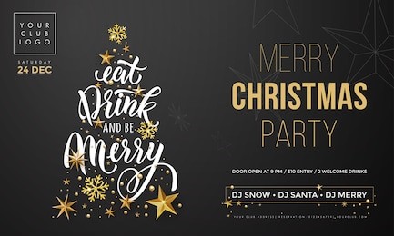 christmas eat, drink and be merry party invitation poster template. vector golden christmas tree and new year gold glitter snowflakes decoration on premium black background and calligraphy text.