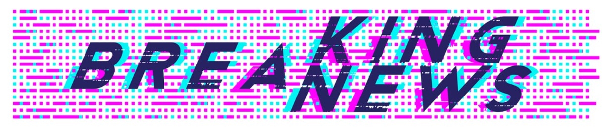 breaking news in trendy glitch effect. flat vector illustration eps 10